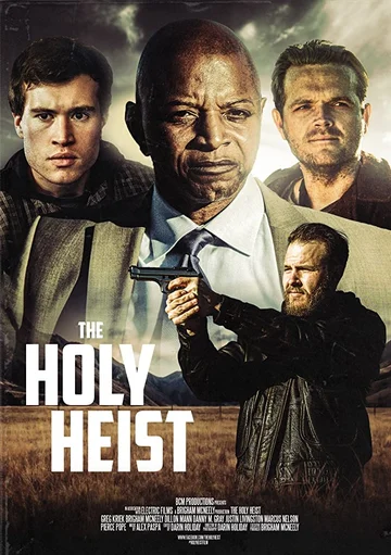 Постер: The Holy Heist