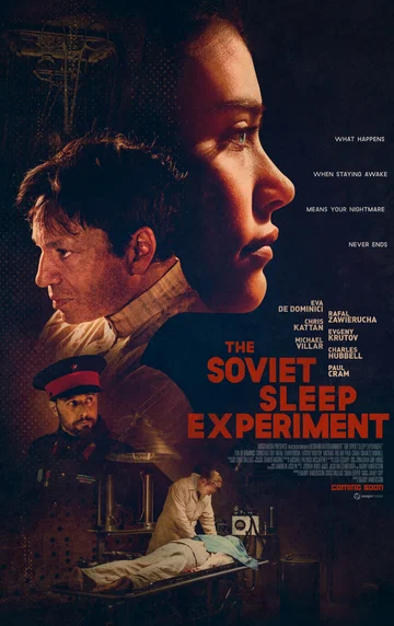 Постер: The Soviet Sleep Experiment