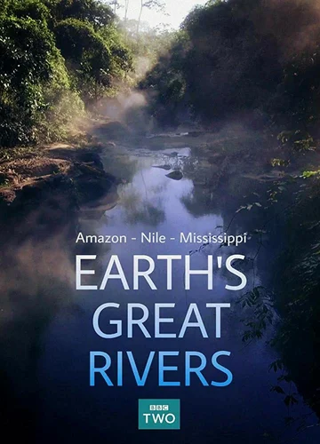 Постер: Earth's Great Rivers
