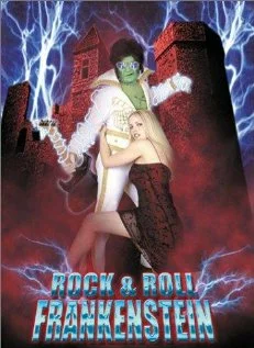 Постер: Rock 'n' Roll Frankenstein