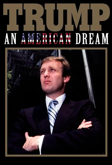 Постер: Trump: An American Dream