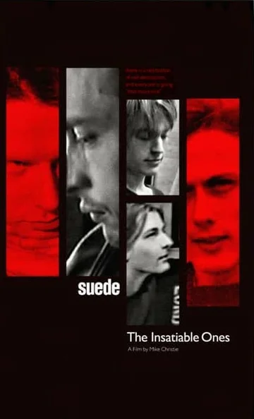 Постер: Suede: The Insatiable Ones
