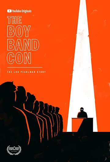Постер: The Boy Band Con: История Лу Перлмана