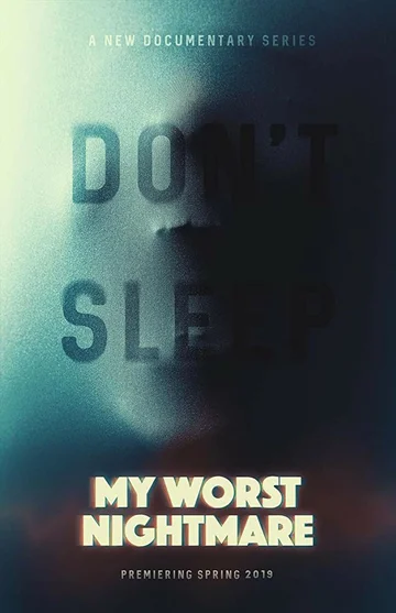 Постер: My Worst Nightmare