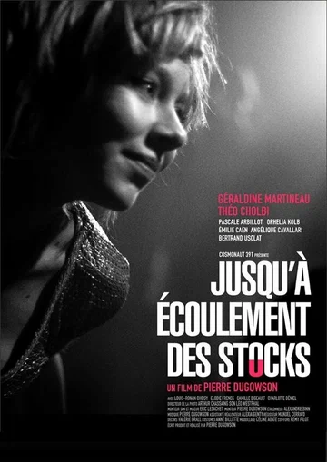 Постер: Jusqu'à écoulement des stocks