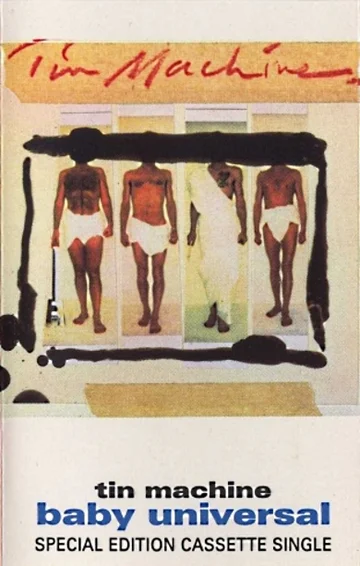 Постер: Tin Machine: Baby Universal