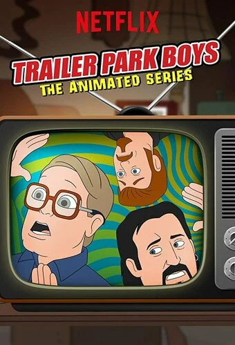 Постер: Trailer Park Boys: The Animated Series