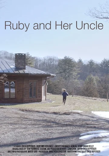 Постер: Ruby and Her Uncle