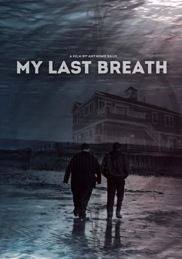 Постер: My Last Breath