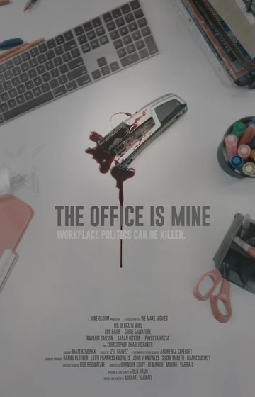 Постер: The Office Is Mine
