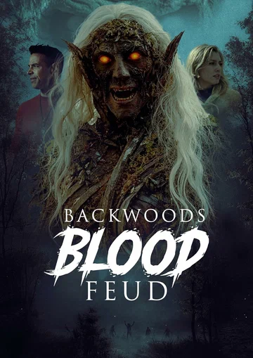 Постер: Backwoods Blood Feud