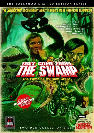 Постер: They Came from the Swamp: The Films of William Grefé