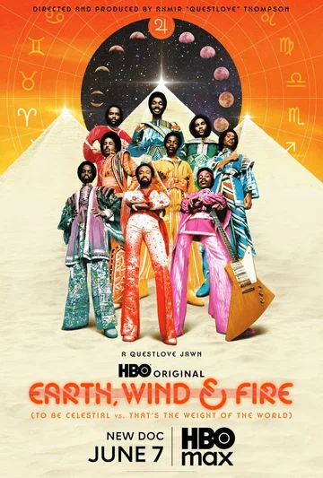 Постер: Earth, Wind & Fire (To Be Celestial vs. That's the Weight of the World)