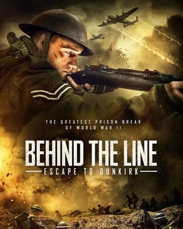 Постер: Behind the Line: Escape to Dunkirk
