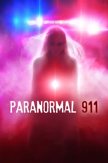 Постер: Paranormal 911