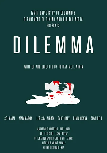 Постер: Dilemma