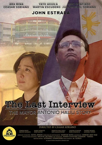 Постер: The Last Interview: The Mayor Antonio Halili Story