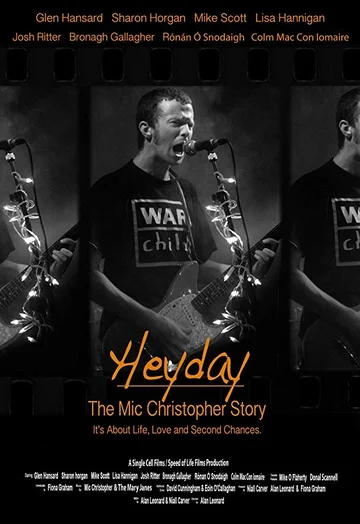 Постер: Heyday - The Mic Christopher Story