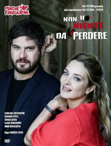 Постер: Non ho niente da perdere