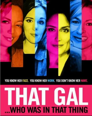 Постер: That Gal... Who Was in That Thing: That Guy 2