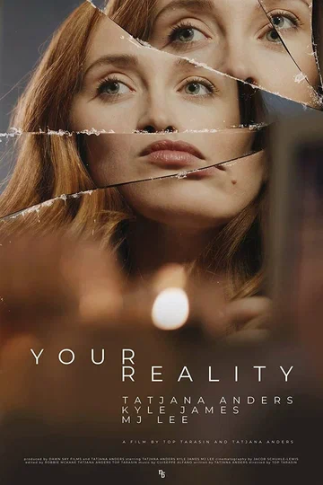 Постер: Your Reality