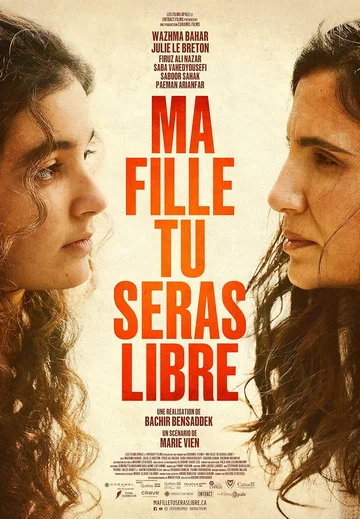 Постер: Ma fille tu seras libre