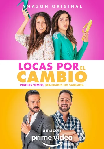 Постер: Locas por el Cambio