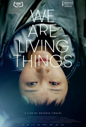 Постер: We Are Living Things