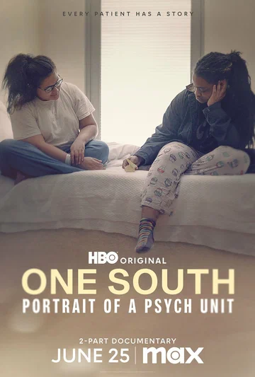 Постер: One South: Портрет психиатрического отделения