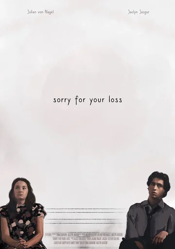 Постер: Sorry for Your Loss