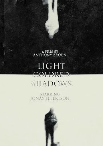 Постер: Light Colored Shadows