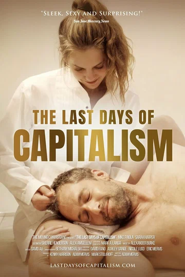 Постер: The Last Days of Capitalism