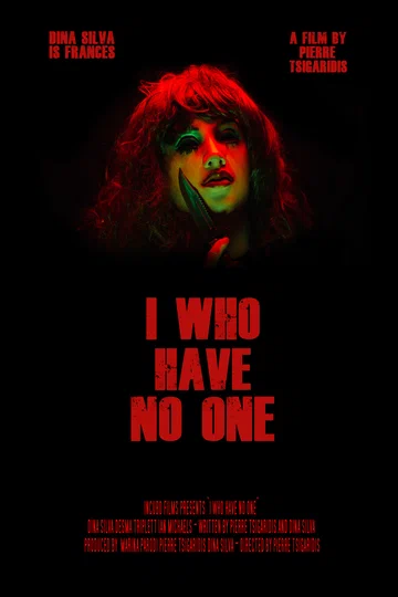 Постер: I Who Have No One