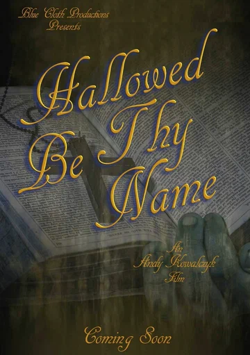 Постер: Hallowed Be Thy Name