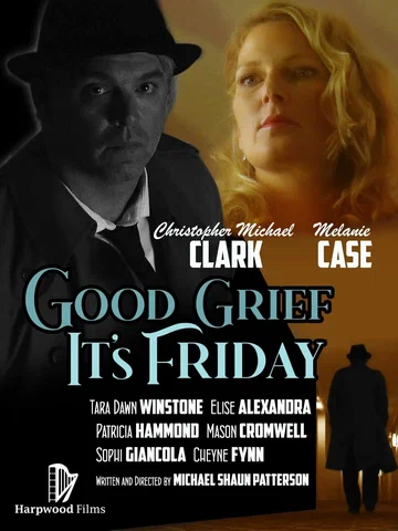 Постер: Good Grief It's Friday