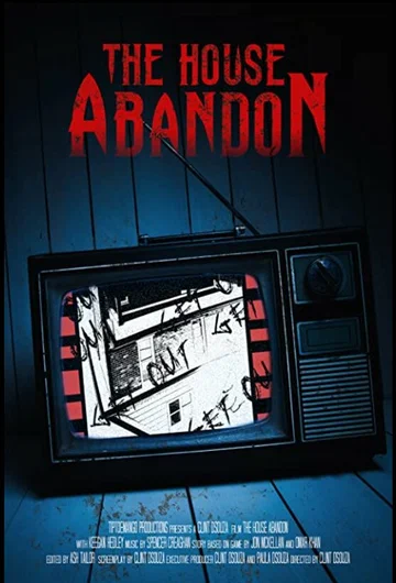 Постер: The House Abandon