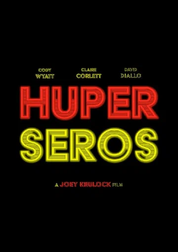 Постер: Huper Seros