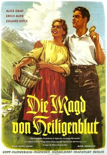 Постер: Die Magd von Heiligenblut