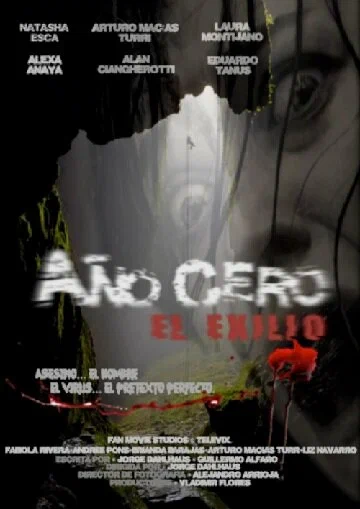 Постер: Año Cero El Exilio