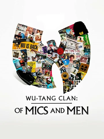 Постер: Wu-Tang Clan: О микрофонах и людях