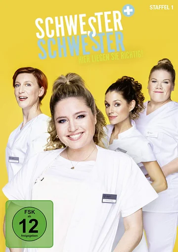 Постер: Schwester, Schwester - Hier liegen Sie richtig!
