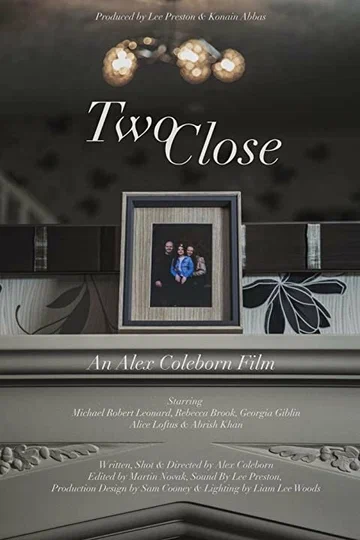 Постер: Two Close