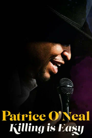 Постер: Patrice O'Neal: Killing Is Easy
