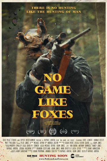 Постер: No Game Like Foxes