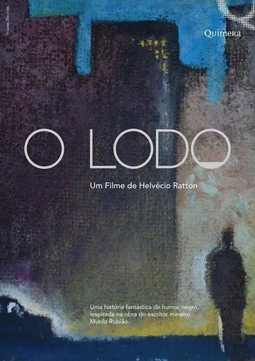 Постер: O Lodo