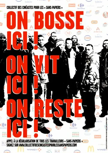 Постер: On bosse ici! On vit ici! On reste ici!