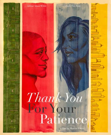 Постер: Thank You for Your Patience