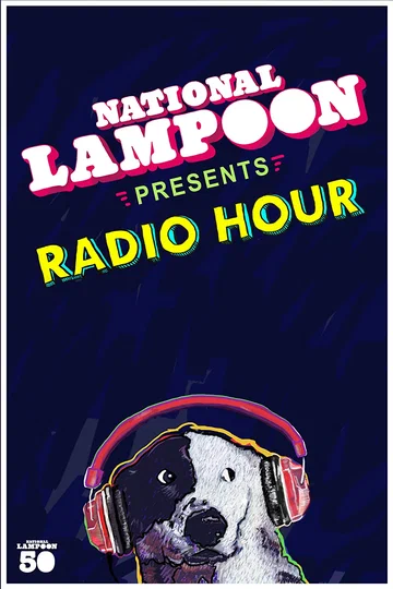 Постер: National Lampoon Radio Hour