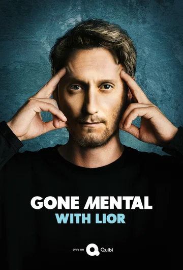 Постер: Gone Mental with Lior