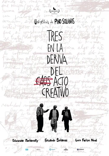 Постер: Tres en la deriva del acto creativo